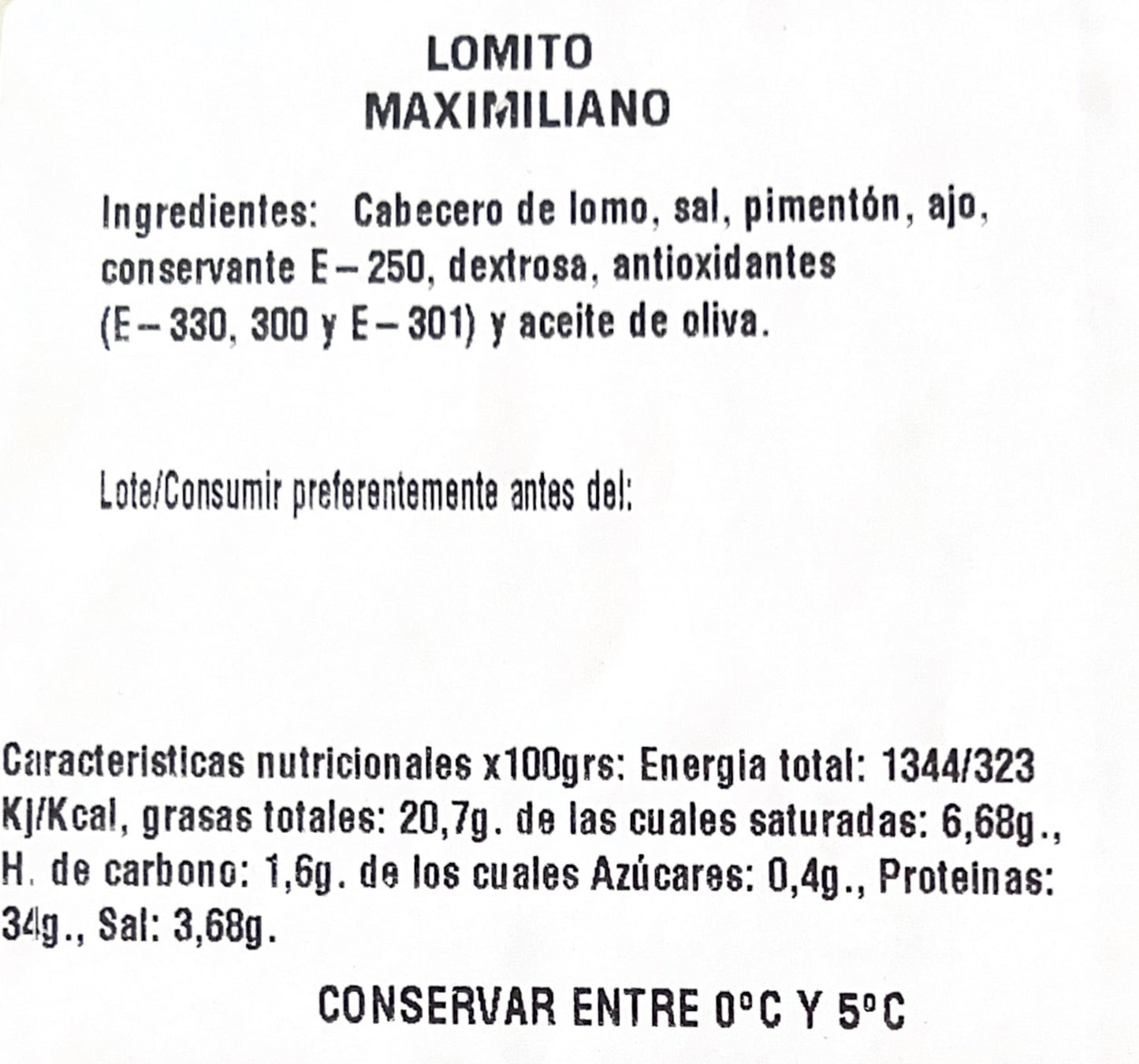 Pedaço de Lombo Maximiliano 300gr